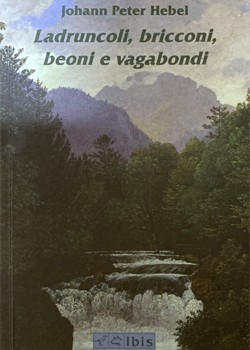 Ladruncoli, bricconi, beoni e vagabondi